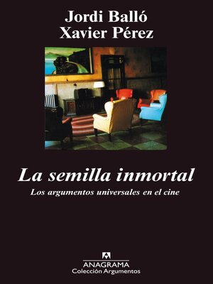 cover image of La semilla inmortal